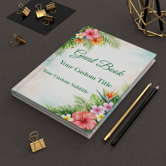 Tropical Custom Guest Book: A Keepsake for Messages, Memories & Wishes with Blank Lined Pages, 5" x 7".